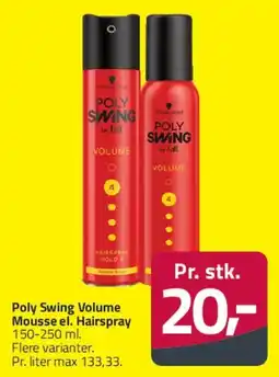 Fleggaard Poly Swing Volume Mousse / Hairspray tilbud