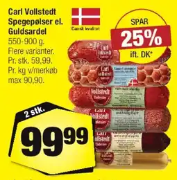Calle Carl Vollstedt spegepølser / Guldsardel tilbud