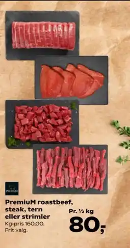 Kvickly Premium roastbeef, steak, tern eller strimler tilbud