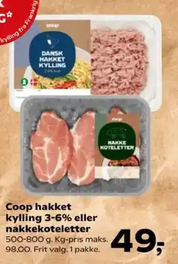 Kvickly Coop hakket kylling 3-6% eller nakkekoteletter tilbud