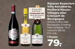 Kvickly Ripasso Superiore Villa Annaberta, Moillard Macon- Villages eller Cremant de Bourgogne tilbud