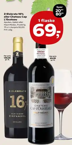 Kvickly Z-Elebrate 16% eller Chateau Cap L'Ousteau tilbud