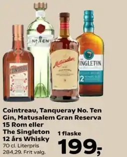 Kvickly Cointreau, Tanqueray No. Ten Gin, Matusalem Gran Reserva 15 Rom eller The Singleton 12 års Whisky tilbud