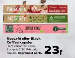 Kvickly Nescafé eller Black Coffee kapsler tilbud