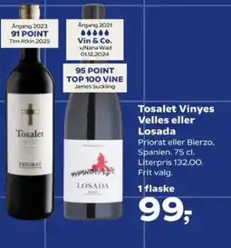Kvickly Tosalet Vinyes Velles eller Losada tilbud