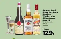 Kvickly Gammel Dansk Bitter, Jim Beam Bourbon Whiskey eller O.P. Anderson Aquavit tilbud
