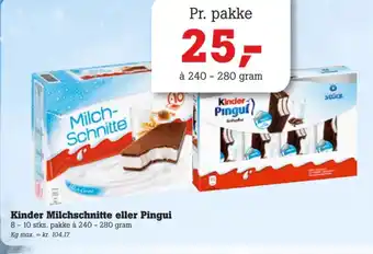 Poetzsch Padborg Kinder Milchschnitte eller Pingui tilbud