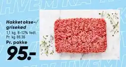 Bilka Hakket okse-/ grisekød tilbud