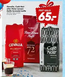 Bilka Gevalia, Café Noir eller Peter Larsen Kaffe formalet kaffe tilbud