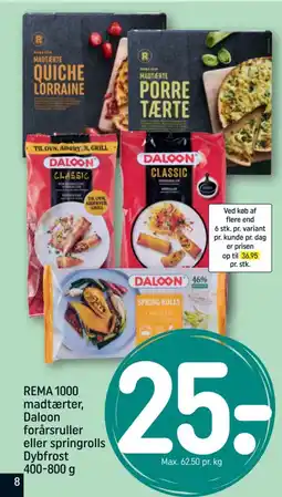 REMA 1000 REMA 1000 madtærter, Daloon forårsruller eller springrolls Dybfrost tilbud
