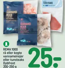 REMA 1000 REMA 1000 rå eller kogte vannameirejer eller tunsteaks Dybfrost tilbud
