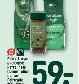 REMA 1000 Peter Larsen økologisk kaffe, hele bønner eller instant Fairtrade tilbud