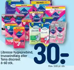 REMA 1000 Libresse hygiejnebind, trusseindlæg eller Tena discreet tilbud