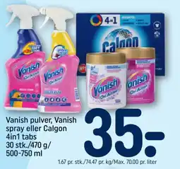 REMA 1000 Vanish pulver, Vanish spray eller Calgon 4in1 tabs tilbud