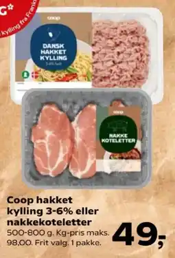 SuperBrugsen Coop hakket kylling 3-6% eller nakkekoteletter tilbud