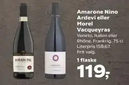 SuperBrugsen Amarone Nino Ardevi eller Morel Vacqueyras tilbud