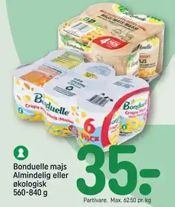 REMA 1000 Bonduelle majs Almindelig eller økologisk 560-840 g tilbud