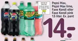 REMA 1000 Pepsi Max, Pepsi Max lime, Faxe Kondi eller Faxe Kondi pink 1.5 liter. Ex. pant tilbud