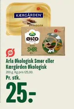 Min Købmand Arla Økologisk Smør eller Kærgården Økologisk tilbud