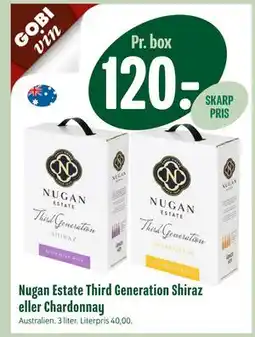Min Købmand Nugan Estate Third Generation Shiraz eller Chardonnay tilbud