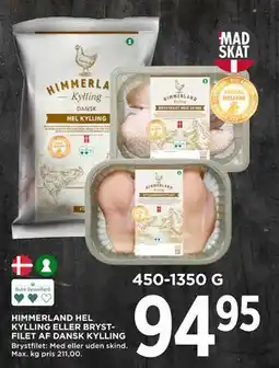 MENY HIMMERLAND HEL KYLLING ELLER BRYSTFILET AF DANSK KYLLING tilbud