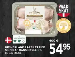 MENY HIMMERLAND LÅRFILET MED SKIND AF DANSK KYLLING tilbud
