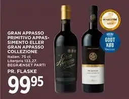 MENY GRAN APPASSO PRIMITIVO APPASSIMENTO ELLER GRAN APPASSO COLLEZIONE tilbud