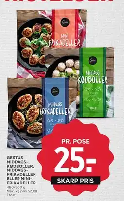 MENY GESTUS MIDDAGSKØDBOLLER, MIDDAGS FRIKADELLER ELLER MINIFRIKADELLER tilbud
