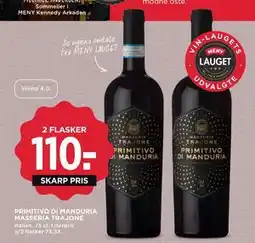 MENY PRIMITIVO DI MANDURIA MASSERIA TRAJONE tilbud