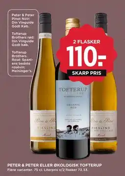 MENY PETER & PETER ELLER ØKOLOGISK TOFTERUP tilbud