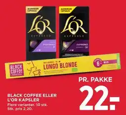 MENY BLACK COFFEE ELLER L’OR KAPSLER tilbud