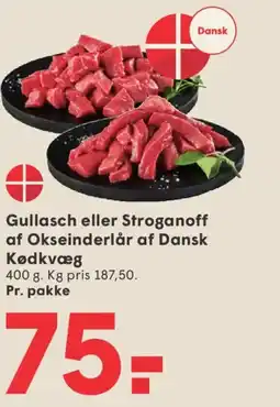 SPAR Gullasch eller Stroganoff af Okseinderlår af Dansk Kødkvæg tilbud