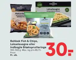 SPAR Rahbek Fish & Chips, Lakselasagne eller Indbagte Blæksprutteringe tilbud