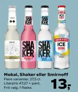 SuperBrugsen Mokai, Shaker eller Smirnoff tilbud