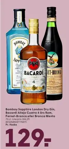 SPAR Bombay Sapphire / Bacardi Añejo Cuatro / Fernet-Branca tilbud