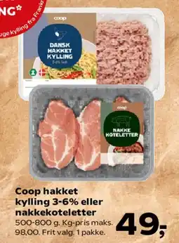 Kvickly Coop hakket kylling 3-6% eller nakkekoteletter tilbud