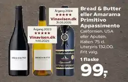 Kvickly Bread & Butter eller Amarama Primitivo Appassimento tilbud