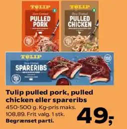 Kvickly Tulip pulled pork / pulled chicken / spareribs tilbud