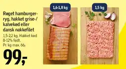 Føtex Røget hamburgerryg, hakket grise-/kalvekød eller dansk hakkekød tilbud