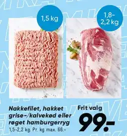 Bilka Nakkefilet / hakket gris/kalv / hamburgerkød tilbud