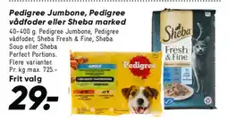 Bilka Pedigree Jumbone, Pedigree vådfoder eller Sheba tilbud