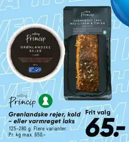Bilka Princip - grønlandske rejer / røget laks tilbud