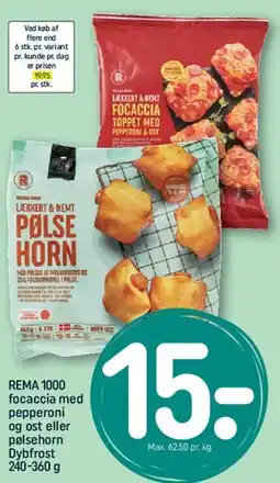 REMA 1000 REMA1000 focaccia med pepperoni og ost eller pølsehorn tilbud