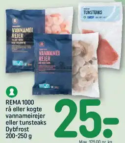 REMA 1000 REMA 1000 vannameirejer eller tunsteaks tilbud