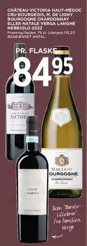 MENY Château Victoria Haut-Médoc / M. de Ligny Bourgogne Chardonnay / Natale Verga Langhe Nebbiolo 2022 tilbud