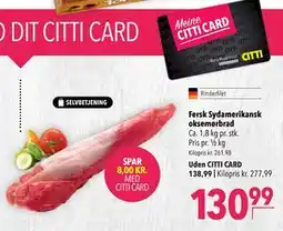 Citti Fersk Sydamerikansk oksemørbrad tilbud