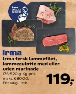 Kvickly Irma fersk lammefilet, lammeculotte med eller uden marinade tilbud