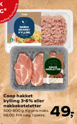 Kvickly Coop hakket kylling 3-6% eller nakkekoteletter tilbud