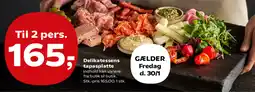Kvickly Delikatessens tapasplatte tilbud