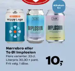 Kvickly Nørrebro eller To Øl Implosion tilbud